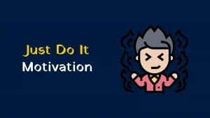 Just Do It - Student Motivation in Hindi